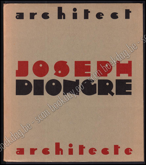 Afbeeldingen van Architect Joseph Diongre Architecte
