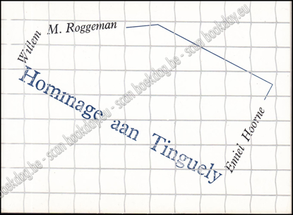 Picture of Hommage aan Tinguely. (Kunstenaarsboek)