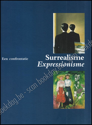 Picture of Surrealisme - Expressionisme, een confrontatie