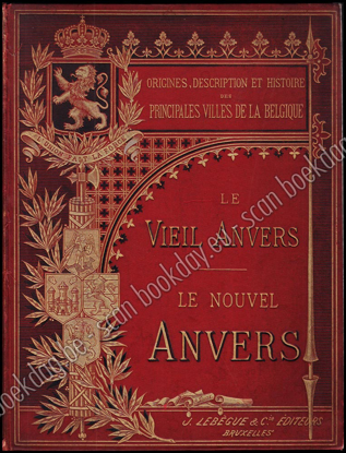Picture of Le vieil Anvers et le nouvel Anvers