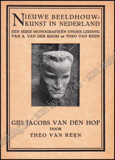 Afbeeldingen van Nieuwe beeldhouwkunst in Nederland. Gijs Jacobs Van Den Hof