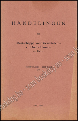 Picture of Handelingen Der Maatschappij Voor Geschiedenis En Oudheidkunde Te Gent, Nieuwe Reeks, Deel XXXI