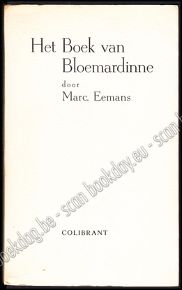 Afbeeldingen van Het Boek van Bloemardinne. Carmina Nefanda. Met opdracht