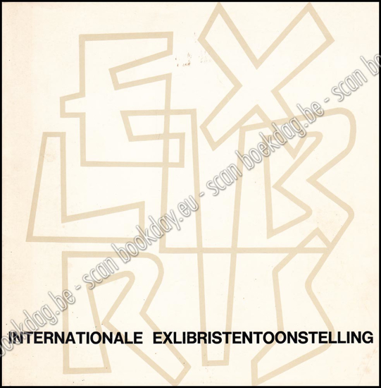 Picture of Internationale Exlibristentoonstelling. Keuze uit het Internationaal Exlibriscentrum van Sint-Niklaas. (tentoonstellingscatalogus)