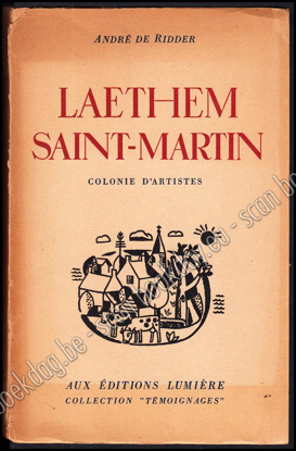Afbeeldingen van Laethem Saint-Martin. Colonie d'Artistes (Sint-Martens-Latem)