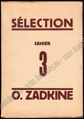 Picture of Sélection. Cronique de la vie artistique. III Ossip Zadkine. Année 7, Cahier 3. Octobre 1928