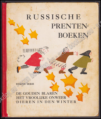 Image de Russische Prentenboeken. De Gouden Blaren - Het Vroolijke Onweer - Dieren in den Winter