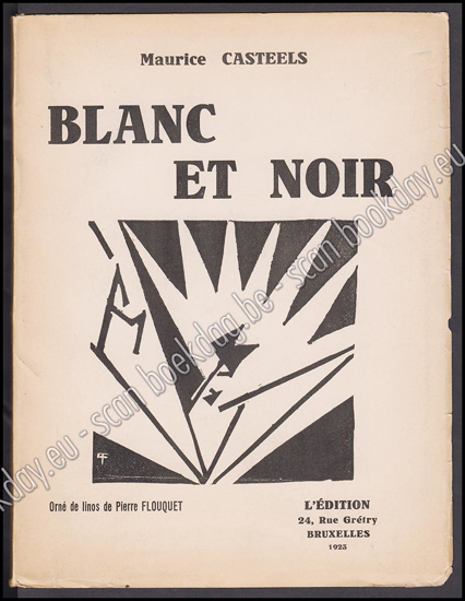 Picture of Blanc et noir. Poèmes (1910-1920). Linos Pierre Flouquet. Très rare