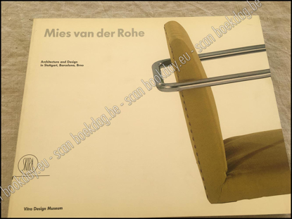 Afbeeldingen van Mies van der Rohe. Architecture and Design in Stuttgart, Barcelona, Brno
