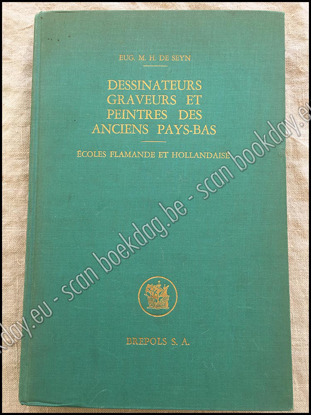 Image de Dessinateurs, graveurs et peintres des anciens Pays-Bas. Écoles Flamande et Hollandaise