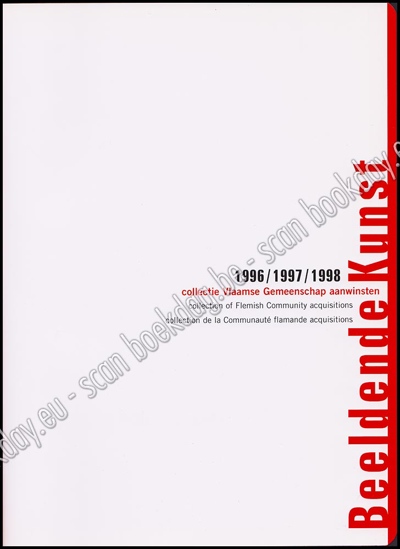 Afbeeldingen van Collectie  Vlaamse Gemeenschap aanwinsten 1996/1997/1998 Beeldende Kunst