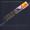 Picture of In koeien van letters - 50 jaar grafische vormgeving in Vlaanderen