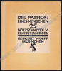 Afbeeldingen van Die Passion eindes Menschen. 25 Holzschnitte v. Frans Masereel. 1924