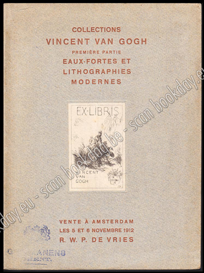 Picture of Catalogus des Collections de feu M. Vincent Van Gogh à Amsterdam. Première Partie. Eaux-Fortes et Lithographies de Maitres Modernes