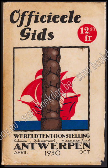 Image de Officieele Gids der Wereldtentoonstelling Antwerpen 1930. Expo 1930. Volledig 2 delen in 1 boek