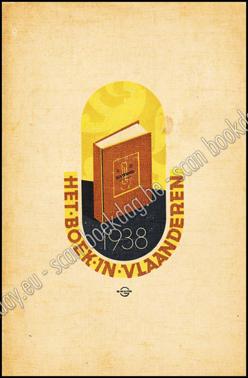 Afbeeldingen van Het boek in Vlaanderen 1938. [9e jaarboek]