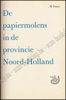 Image de De papiermolens in de provincie Noord-Holland