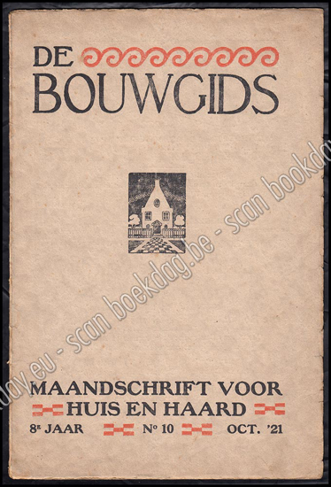 Image de De Bouwgids. Maandschrift voor huis en haard. Jrg 8, Nr. 10, October 1921
