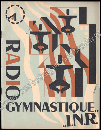 Afbeeldingen van Radio - Gymnastique... I.N.R. Couverture et dessins de Lucien DE ROECK