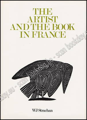 Picture of The Artist and the Book in France. The 20th Century Livre d'Artiste