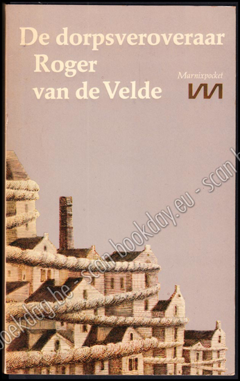 Picture of De dorpsveroveraar