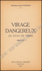 Picture of Virage dangereux (Le yo-yo de verre)