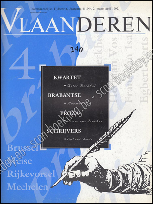 Image de Vlaanderen. Jg. 41, nr. 240. 1992. Kwartet Brabantse prozaschrijvers