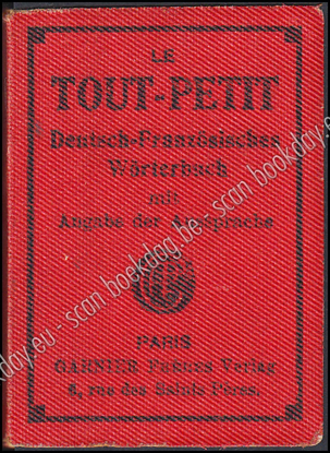 Picture of Le Tout-Petit. Deutsch-Französisches Wörterbuch mit angabe der Aussprache