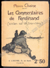 Image de Les Commentaires de Ferdinand (ancien rat de tranchées)