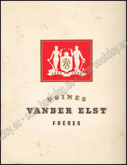 Image de Usines Vander Elst Frères: uitgave ter gelegenheid van de 75e verjaring