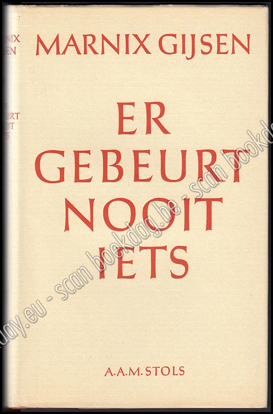 Afbeeldingen van Er gebeurt nooit iets. 1ste druk met opdracht
