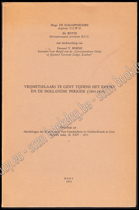 Picture of Vrijmetselaars te Gent tijdens het Empire en de Hollandse periode (1804-1824)