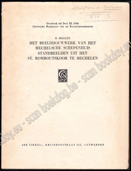 Picture of Het beeldhouwwerk van het Mechelsche schepenhuis & Standbeelden uit het St. Romboutskoor te Mechelen