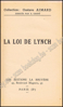 Afbeeldingen van La loi de Lynch