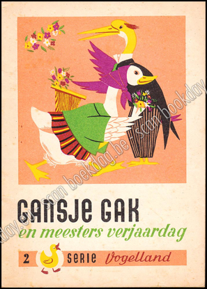 Image de Gansje Gak en meesters verjaardag