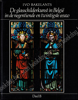 Image de De glasschilderkunst in België in de negentiende en twintigste eeuw. Deel B