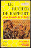 Afbeeldingen van Le rucher de rapport et les produits de la ruche