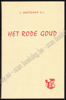 Image de Het rode goud