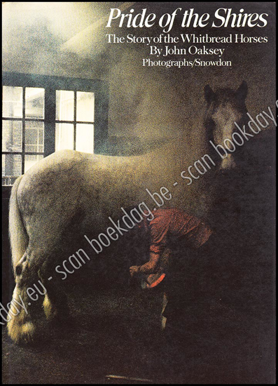 Afbeeldingen van Pride of the Shires. The Story of the Whitbread Horses