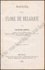 Image de Manuel de la flore de Belgique, ou Description des familles et des genres : accompagnée de tableaux analytiques…
