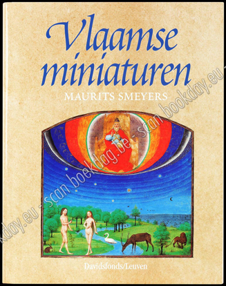 Picture of Vlaamse miniaturen van de 8ste tot het midden van de 16de eeuw. De Middeleeuwse wereld op perkament