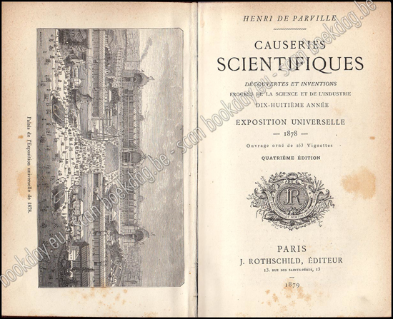 Picture of Causeries scientifiques. Découvertes et inventions, progrès de la science et de l'industrie. Dix-huitième année. Exposition Universelle, 1878