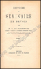 Afbeeldingen van Histoire du séminaire de Bruges. Tome I & tome II (complet)