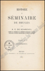 Afbeeldingen van Histoire du séminaire de Bruges. Tome I & tome II (complet)