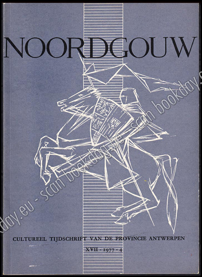 Afbeeldingen van Noordgouw. Jrg XVII, Nr. 4, 1977