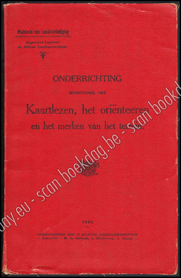 Afbeeldingen van Onderrichting betreffende het Kaartlezen, het oriënteeren en het merken van het terrein