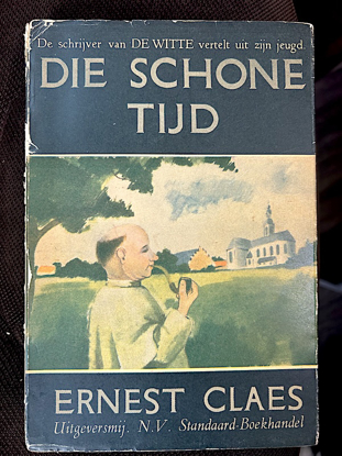 Image de Die schone tijd. Novellen. Gesigneerde 1ste druk
