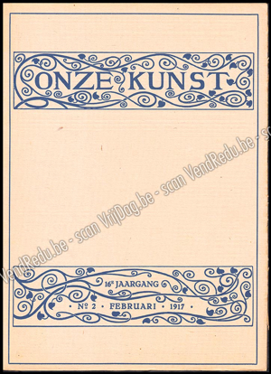 Picture of Onze Kunst. Jg. 16, nr. 2. Februari 1917