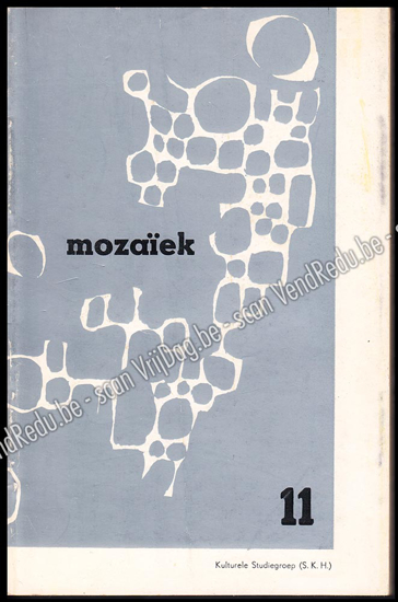 Picture of Mozaïek. Nr. 11, 1968. Literair tijdschrift van de kulturele studiegroep SKH