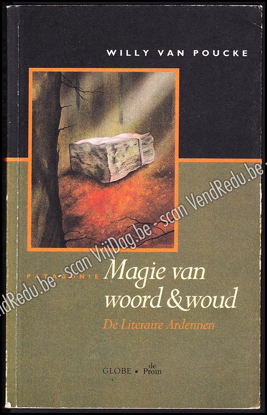 Picture of Magie van woord & woud. De literaire Ardennen
